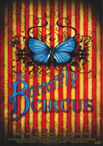 Цирк Бабочек / The Butterfly Circus