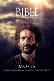 Библейские сказания. Пророк Моисей / Moses